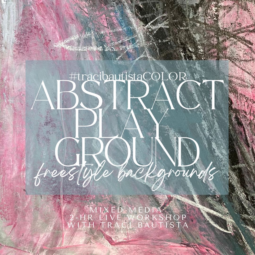 ABSTRACT PLAYGROUND {mixed media workshop bundle}