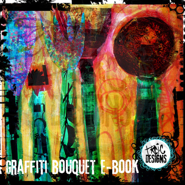 graffiti bouquet mixed media e-course