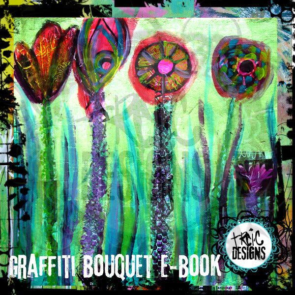 graffiti bouquet mixed media e-course