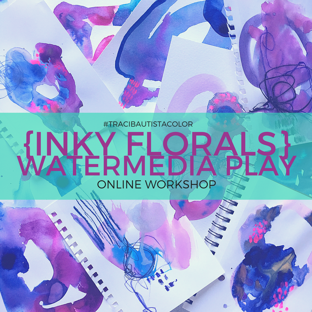 inky FLORALS {watermedia PLAY} workshop